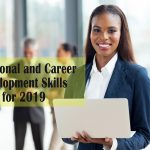 6 Personal and Career Development Skills for 2019